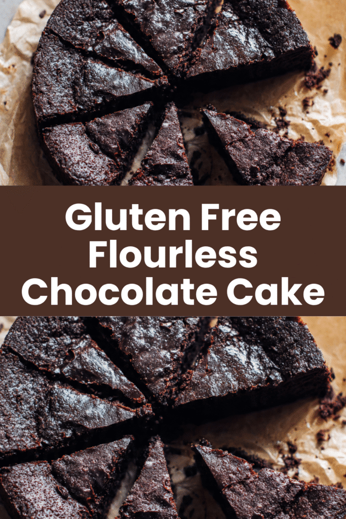 Flourless Fallen Chocolate Cake