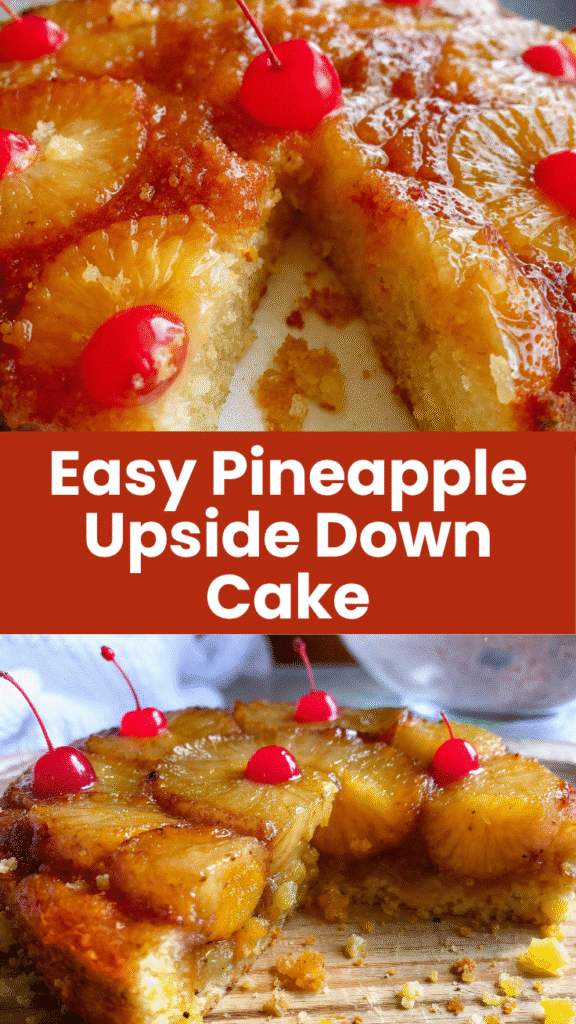 Pineapple Upside Down Cake